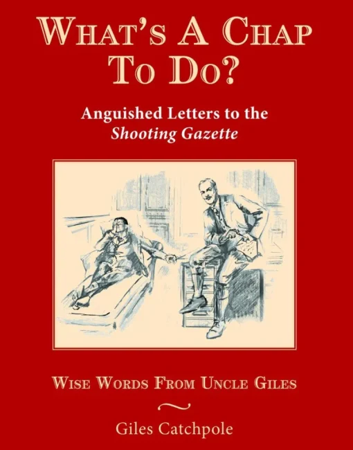 Whats A Chap To Do? Book